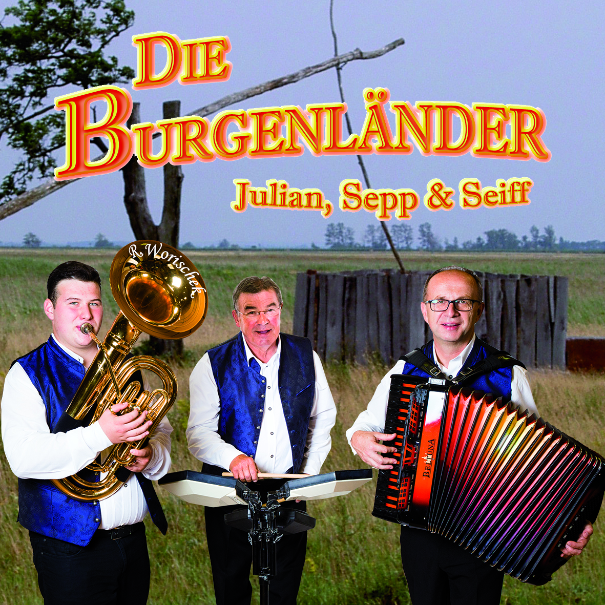 Die Burgenländer Albumcover Postkarte Ziehbrunnen - Julian, Sepp & Seiff