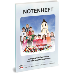 Apetloner Kindermesse (Kinderchor & Instrumentalbegleitung)