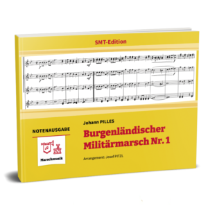 BURGENLÄNDISCHER MILITÄRMARSCH Nr. 1