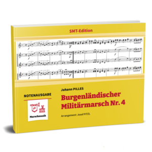 BURGENLÄNDISCHER MILITÄRMARSCH Nr. 4