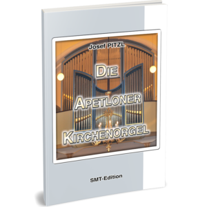 DIE APETLONER KIRCHENORGEL (Buch & DVD)