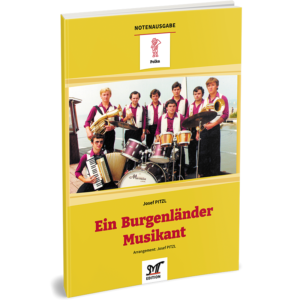 EIN  BURGENLÄNDER  MUSIKANT