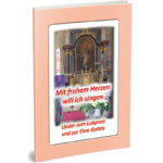 Mit frohem Herzen will ich singen – LIEDERBUCH
