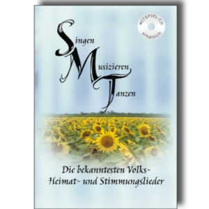 Singen, Musizieren, Tanzen, Folge 1 – LIEDERBUCH